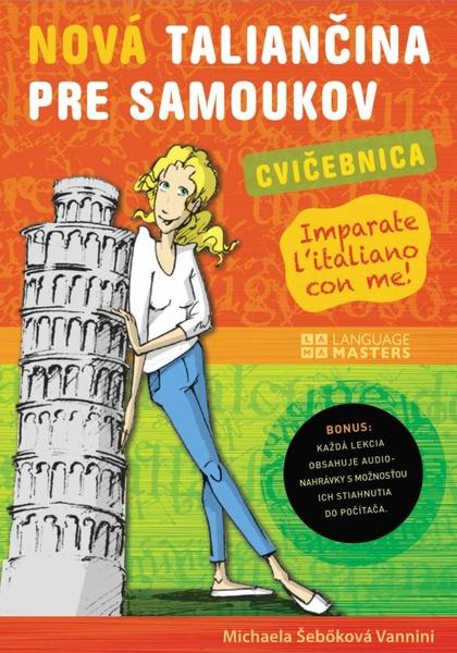 Michaela Šebőková Vannini Nová taliančina pre samoukov cvičebnica - 978-80-8109-366-1
