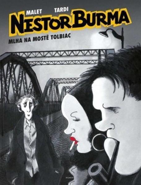 Nestor Burma Mlha na mostě Tolbiac - 978-80-252-4512-5