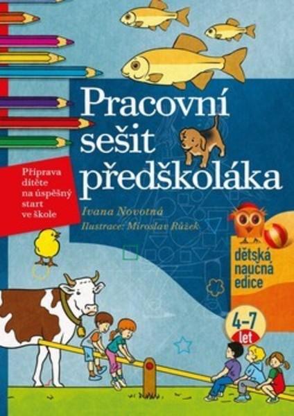 Pracovní sešit předškoláka - 978-80-266-1386-2