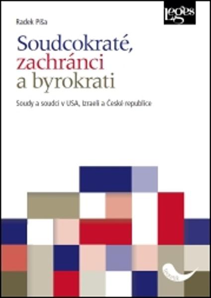 Levně Soudcokraté, zachránci a byrokrati