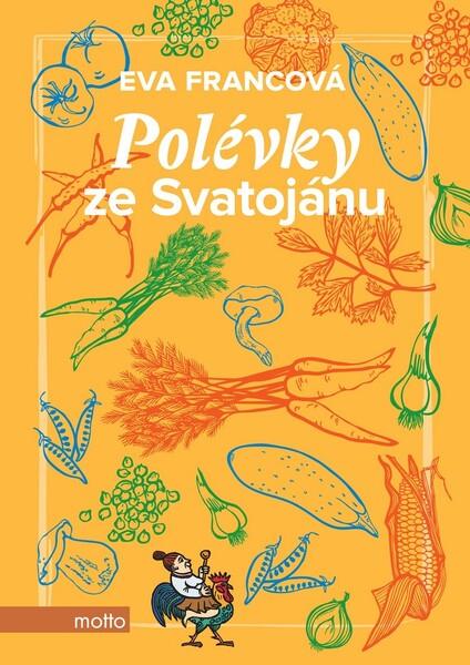 Levně Polévky ze Svatojánu