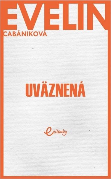 Uväznená - 978-80-89950-13-3