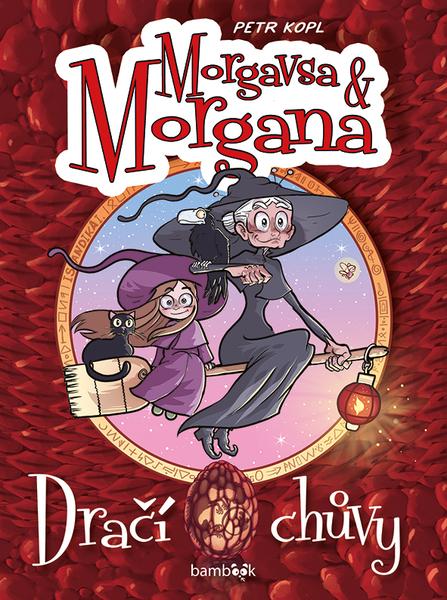 Levně Morgavsa a Morgana Dračí chůvy