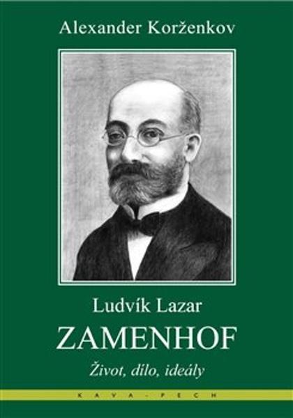 Ludvík Lazar Zamenhof - 978-80-87169-95-7