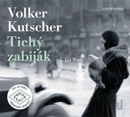 Tichý zabiják - Volker Kutscher - MP3
