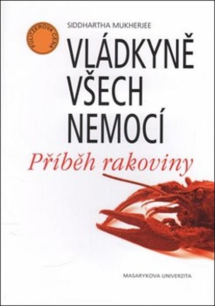 Vládkyně všech nemocí - 978-80-210-7761-4
