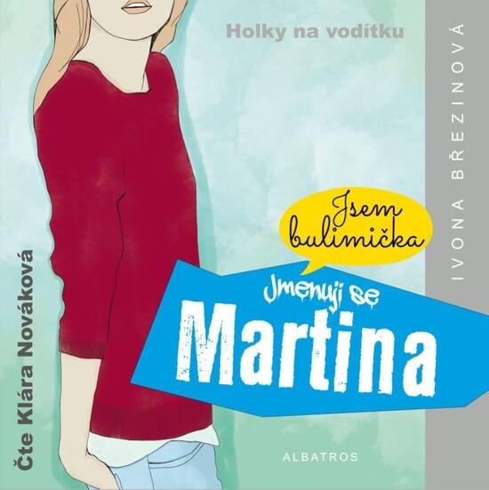 Levně Jmenuji se Martina