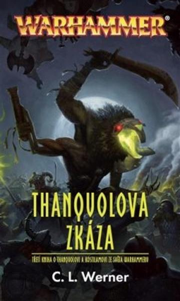 Thanquolova zkáza - 978-80-7332-359-2