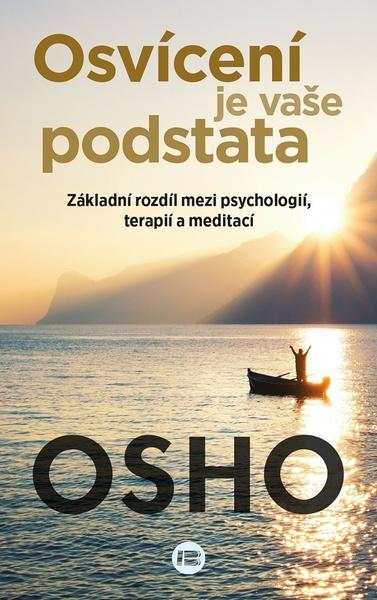 Osvícení je vaše podstata - 978-80-7593-056-9