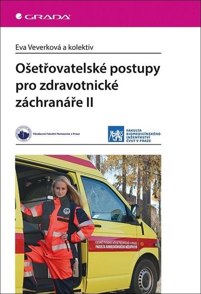 Levně Ošetřovatelské postupy pro zdravotnické záchranáře II