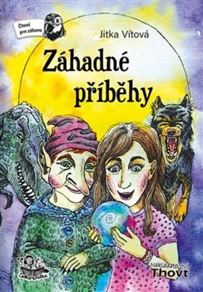Záhadné příběhy - 978-80-87469-41-5