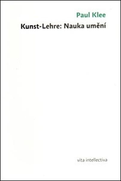 Kunst-lehre: Nauka umění - 978-80-87258-17-0