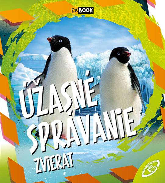 Levně Úžasné správanie zvierat