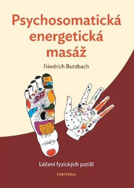 Levně Psychosomatická energetická masáž