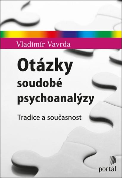 Otázky soudobé psychoanalýzy - 978-80-262-1467-0