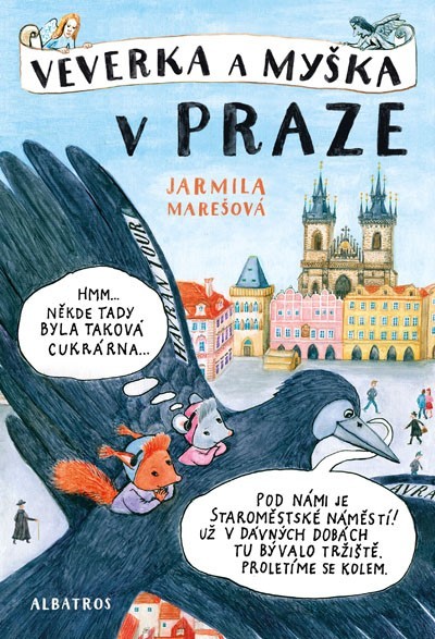 Veverka a Myška v Praze - 978-80-00-05374-5