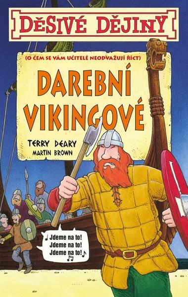 Děsivé dějiny Darební Vikingové - 978-80-252-4536-1