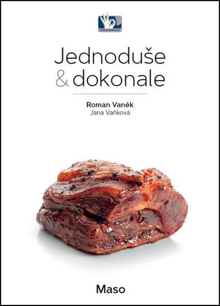 Levně Maso - Jednoduše & dokonale - Roman Vaněk