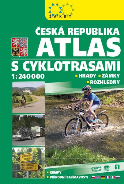 Česká republika Atlas s cyklotrasami - 978-80-7233-465-0