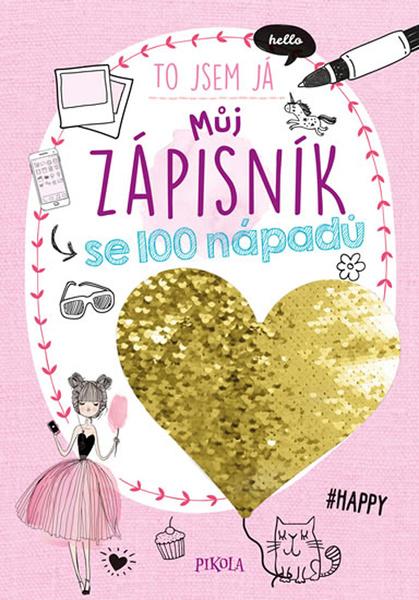 Můj zápisník se 100 nápadů - 978-80-7617-136-7