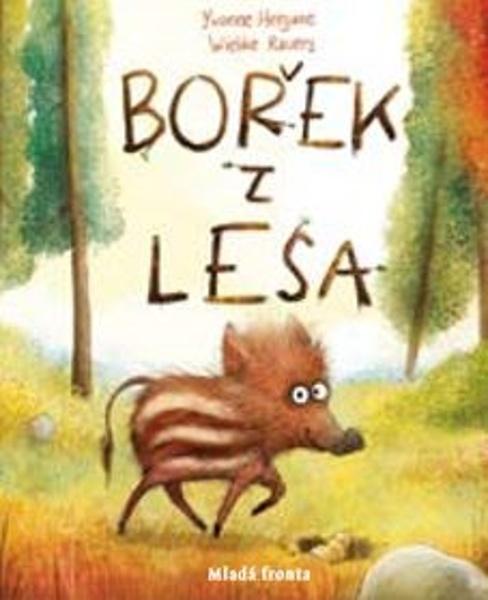 Bořek z lesa - 978-80-204-5008-1