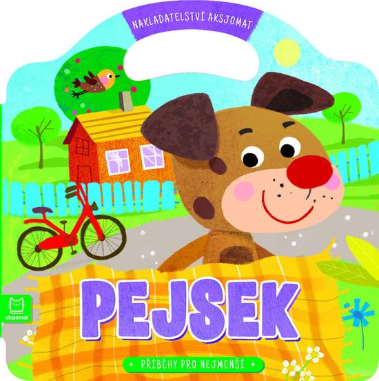 Levně AKSJOMAT Příběhy pro nejmenší - Pejsek