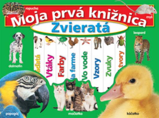 Moja prvá knižnica Zvieratá - 978-80-556-0230-1
