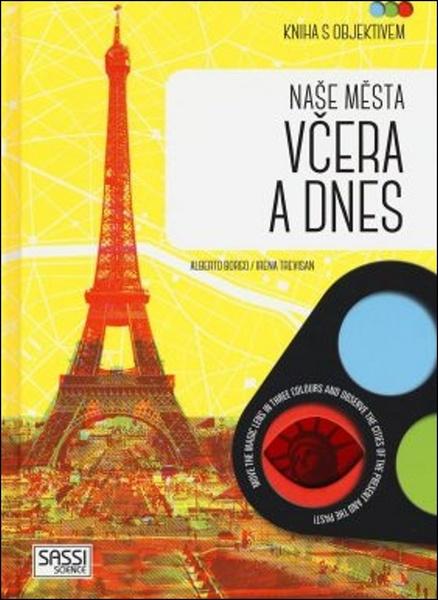 Naše města včera a dnes - 978-80-7585-604-3