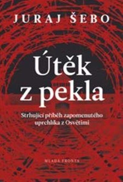 Útěk z pekla - 978-80-204-5218-4