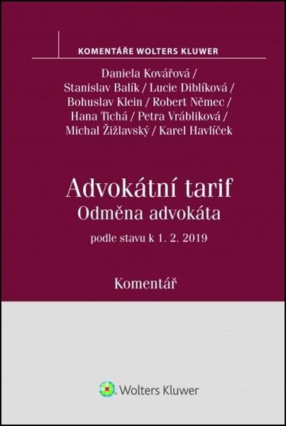 Levně Odměna advokáta vyhláška č. 177-1996 Sb., advokátní tarif - komentář - Daniela Kovářová