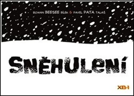 Sněhulení - 9788090682948