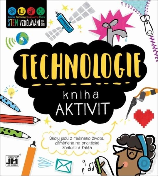 Levně JIRI MODELS Kniha aktivit (STEM) Technologie