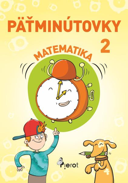 Päťminútovky matematika 2.ročník ZŠ (nov.vyd.) - Petr Šulc - 978-80-7353-671-8