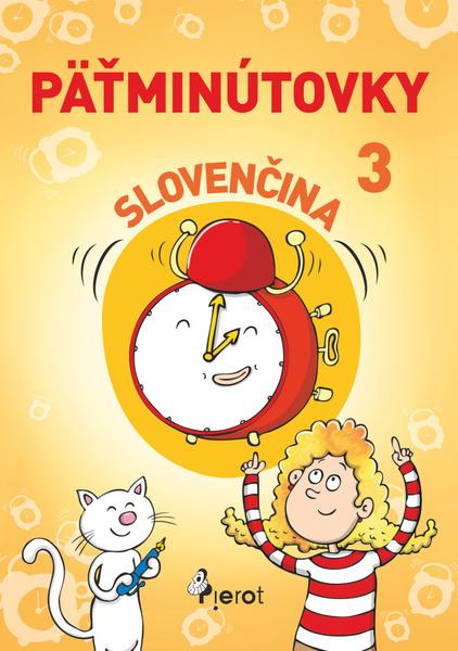 Päťminútovky slovenčina 3.ročník - 978-80-7353-668-8