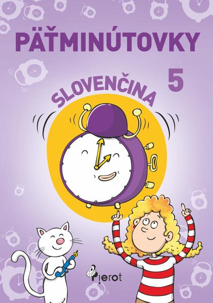 Päťminútovky slovenčina 5.ročník - 978-80-7353-670-1