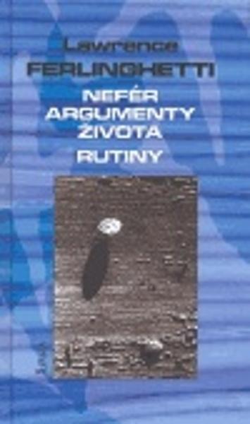 Nefér argumenty života - 978-80-7287-107-0
