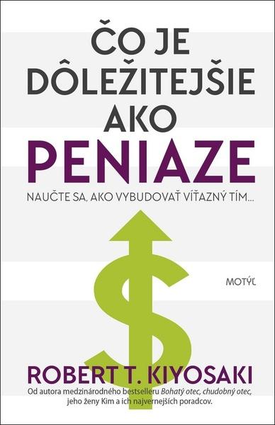 Čo je dôležitejšie ako peniaze? - 978-80-8164-176-3