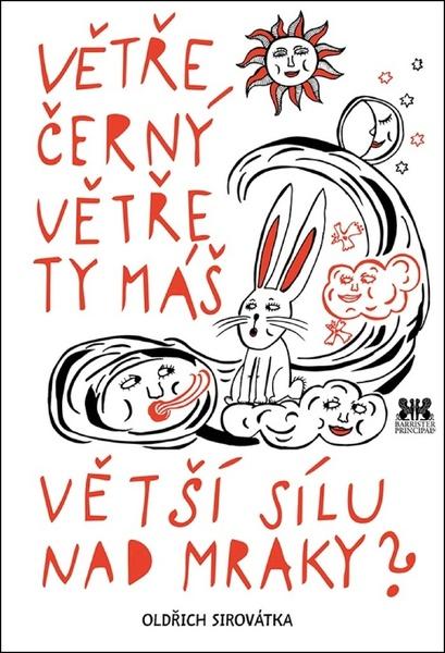 Levně Větře černý větře ty máš větší sílu nad mraky?