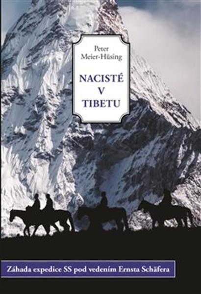 Nacisté v Tibetu - 978-80-7511-456-3
