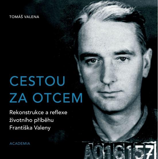 Cestou za otcem - 978-80-200-2908-9