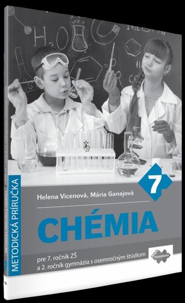 Chémia Metodická príručka pre 7. ročník ZŠ a 2. ročník gymnázia - 978-80-8091-533-9