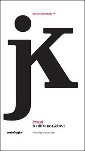Čtení o Jiřím Kolářovi - 978-80-87899-83-0