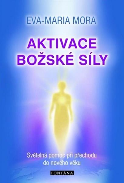 Levně Aktivace božské síly