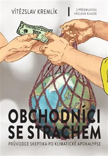 Obchodníci se strachem - 978-80-7363-908-2