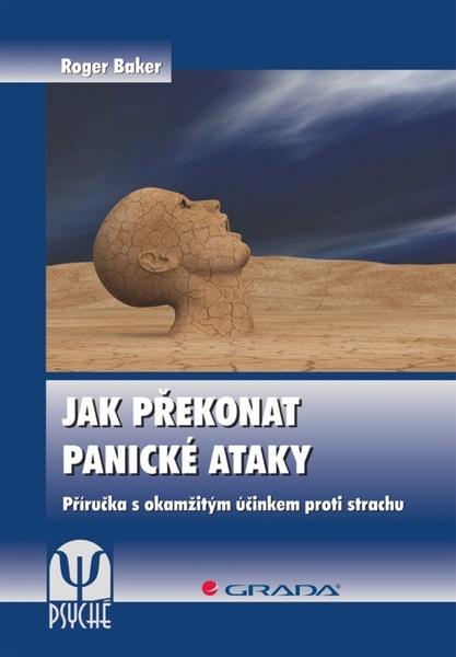 Jak překonat panické ataky - 978-80-247-4235-9