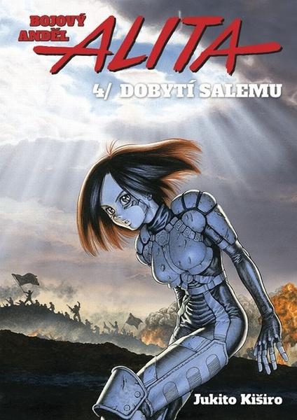 Levně Bojový anděl Alita 4 Dobytí Salemu