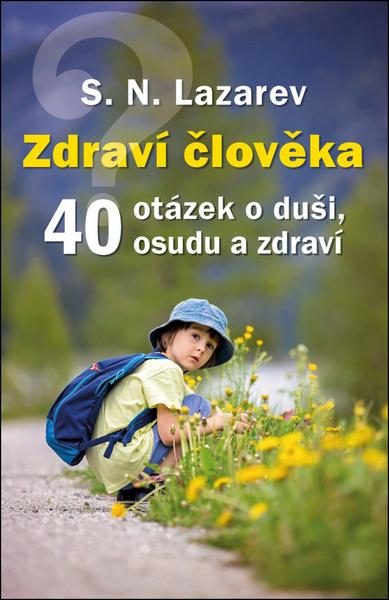 Levně 40 otázek o duši, osudu a zdraví