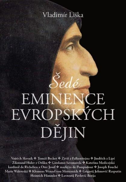 Šedé eminence evropských dějin - 978-80-7597-375-7