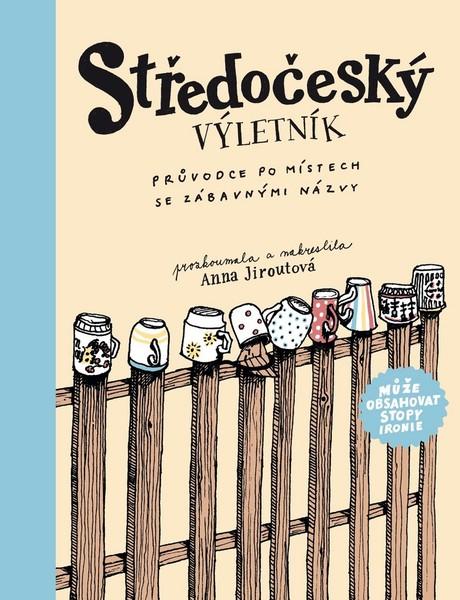 Středočeský výletník - 978-80-7597-372-6