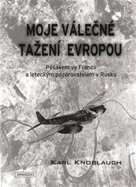 Moje válečné tažení Evropou - 978-80-88274-18-6